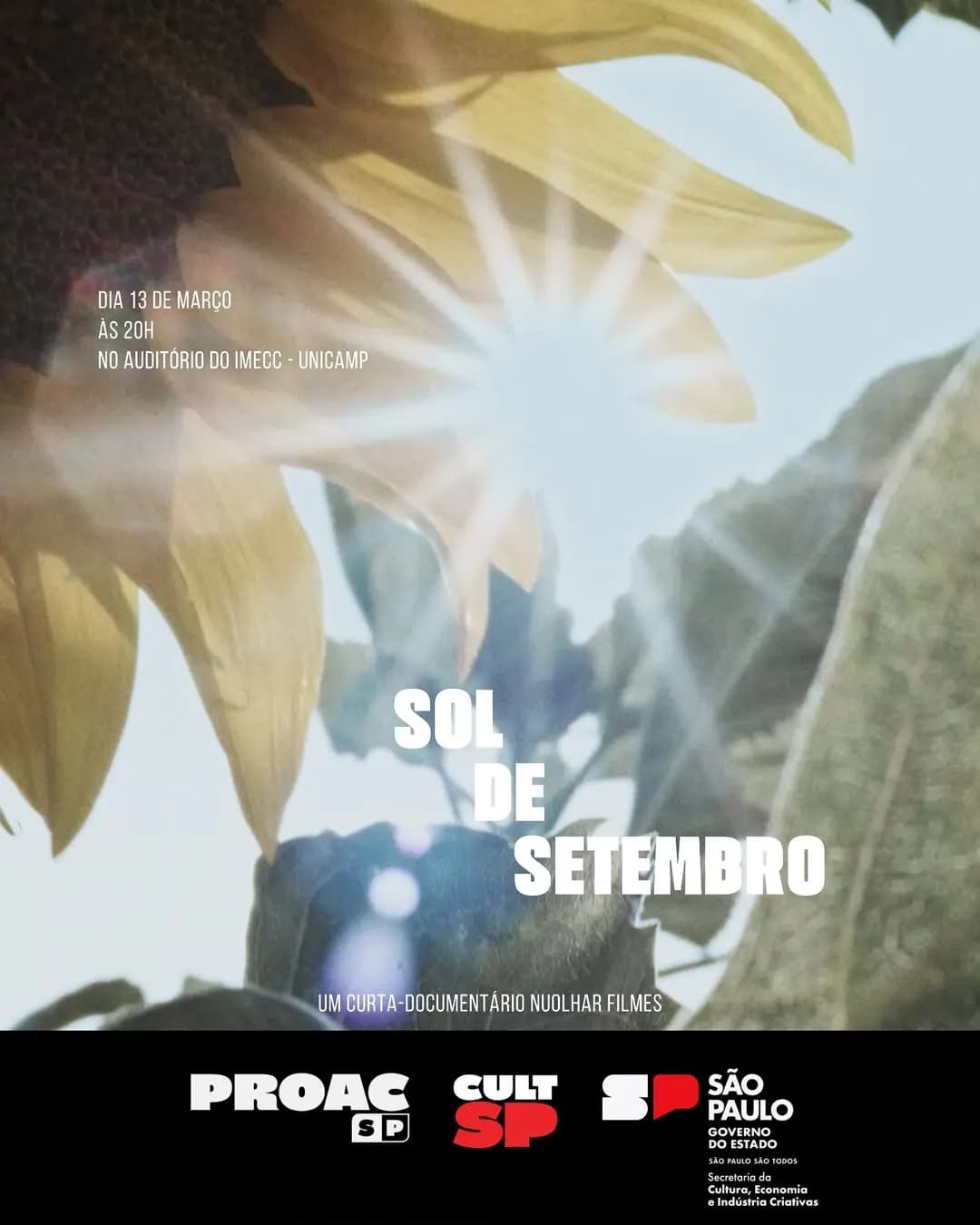Cartaz do curta-documentário Sol de Setembro: um girassol contra a luz do sol, com a exibição marcada para 13 de março, às 20h, no auditório do IMECC, na Unicamp.